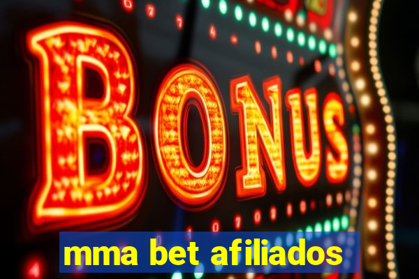 mma bet afiliados